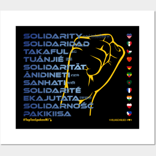 SOLIDARITY: Say ¿Qué? Top Ten Spoken (Michigan) Posters and Art